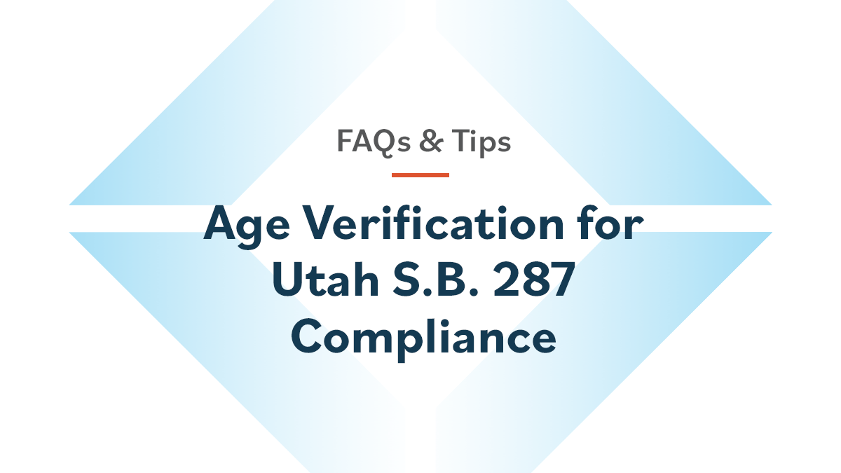 Utah S.B. 287 Age Verification & Compliance